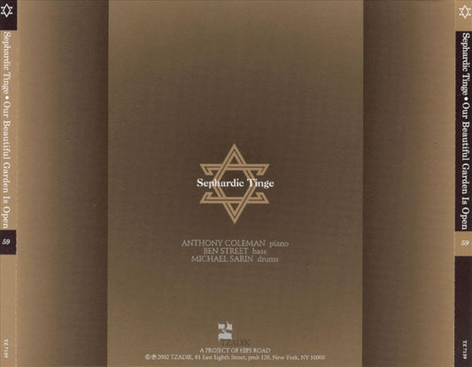 SEPHARDIC TINGE  - OUR BEAUTIFUL GARDEN IS OPEN