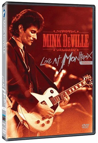 MINK DEVILLE: LIVE AT MONTREUX 1982