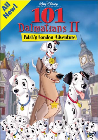 101 DALMATIANS 2: PATCH'S LONDON ADVENTURE