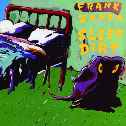 ZAPPA, FRANK - SLEEP DIRT