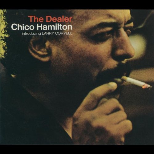 HAMILTON, CHICO  - THE DEALER