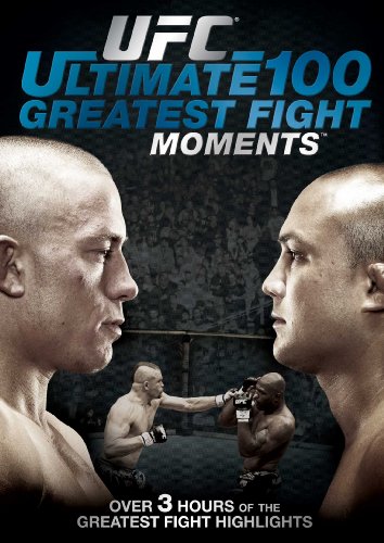 UFC: 100 GREATEST FIGHT MOMENT