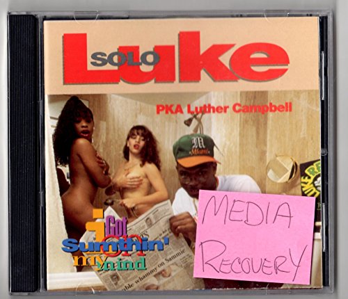 LUKE  - I GOT S**T ON MY MIND