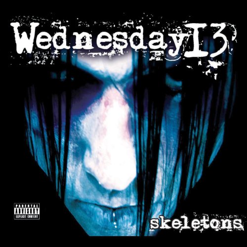 WEDNESDAY 13 - SKELETONS