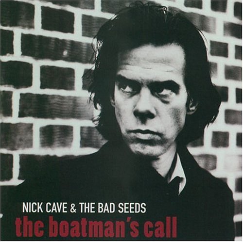 NICK CAVE & THE BAD SEEDS - BOATMAN'S CALL