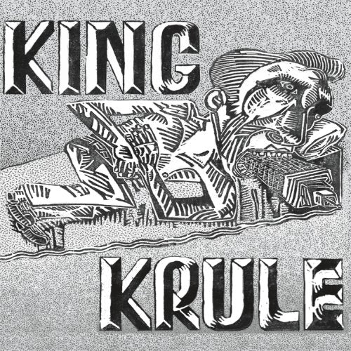 KING KRULE - KING KRULE EP