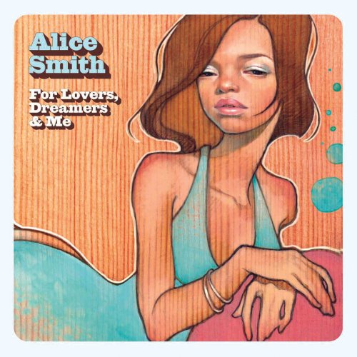 SMITH, ALICE  - FOR LOVERS & DREAMERS & ME