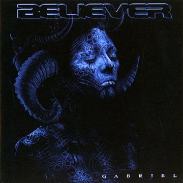 BELIEVER - GABRIEL