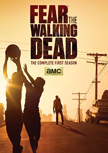 FEAR THE WALKING DEAD: SEASON 1