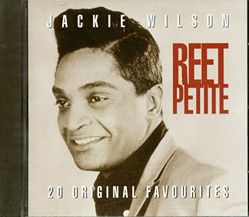 WILSON, JACKIE  - REET PETITE-20 ORIGINAL FAVOURITES