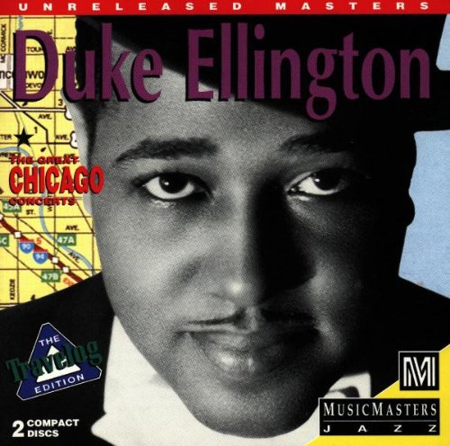 ELLINGTON, DUKE - CHICAGO CONCERTS