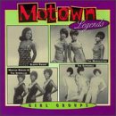 VARIOUS - MOTOWN LEGENDS:GIRL GROUP