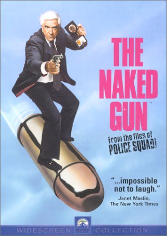 NAKED GUN: FROM THE FILES OF POLICE SQUAD