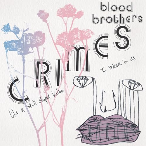 THE BLOOD BROTHERS - CRIMES (COLLECTOR'S EDITION) - BUBBLEGUM PINK & BABY BLUE (VINYL)