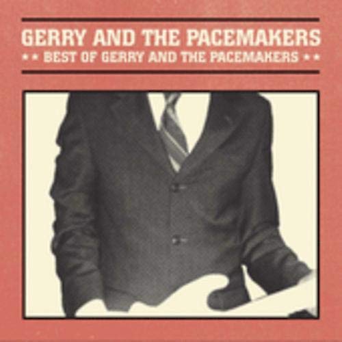 GERRY & THE PACEMAKERS - BEST OF