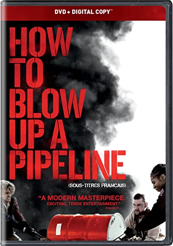 HOW TO BLOW UP A PIPELINE  - DVD