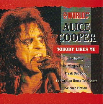 COOPER, ALICE  - NOBODY LIKES ME