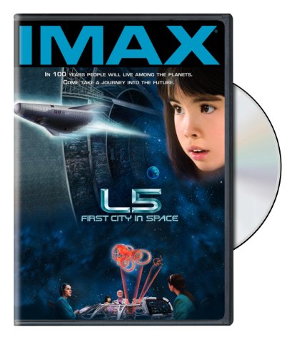 IMAX: L-5 - FIRST CITY IN SPACE