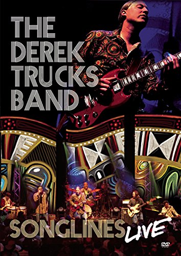 THE DEREK TRUCKS BAND: SONGLINES LIVE