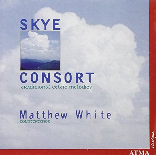 WHITE, MATTHEW/SKYE CONSORT - TRADITIONAL CELTIC MELODIES