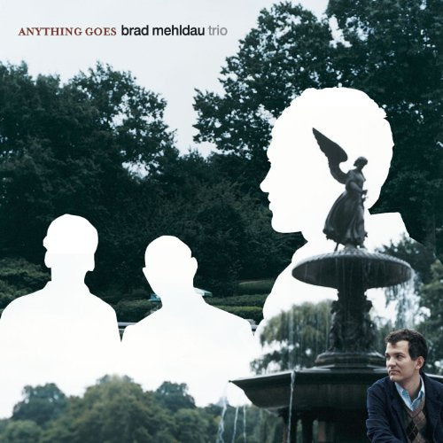 BRAD MEHLDAU - ANYTHING GOES