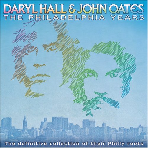 HALL AND OATES - PHILEDELPHIA YEARS