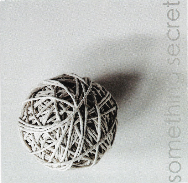 SOMETHING SECRET  - ST