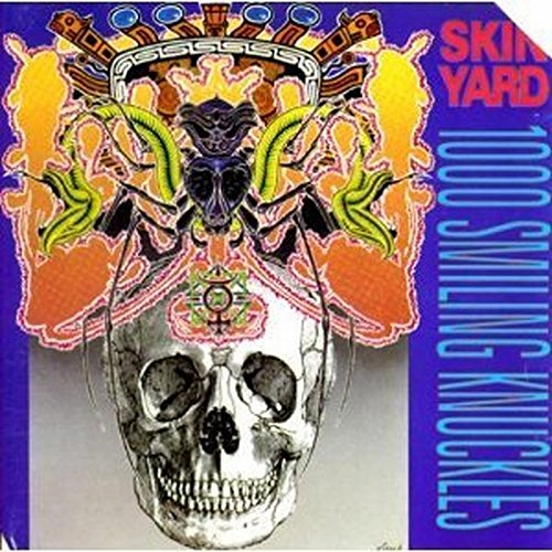 SKIN YARD - ONE THOUSAND SMILING KNUCKLES