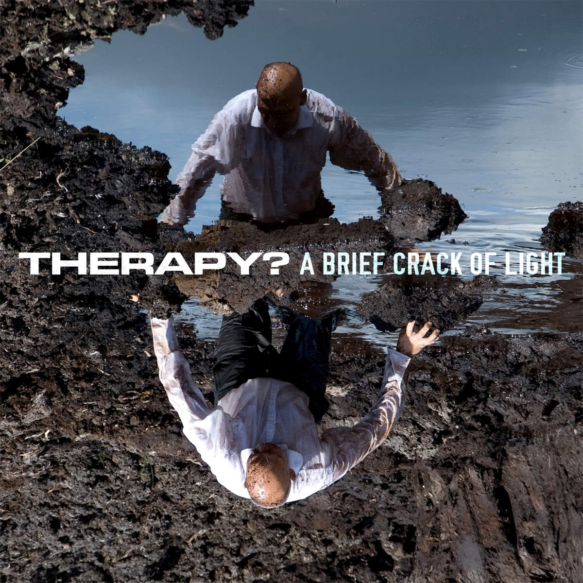 THERAPY?  - A BRIEF CRACK OF LIGHT