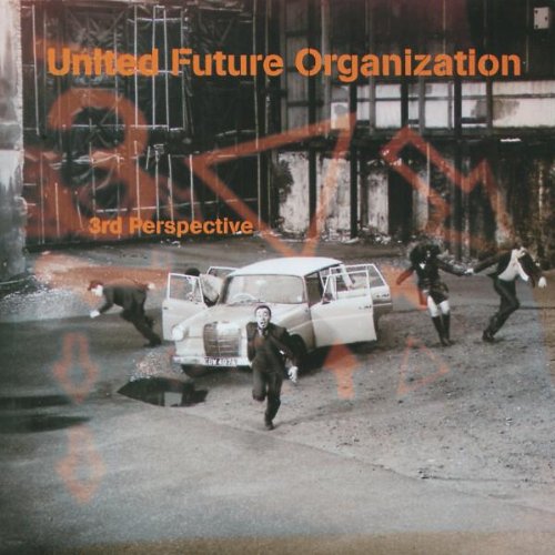 UNITED FUTURE ORGANIZATION (U. - 3RD PERSPECTIVE