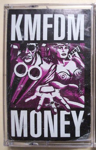 KMFDM  - MONEY (AUDIO CASSETTE)