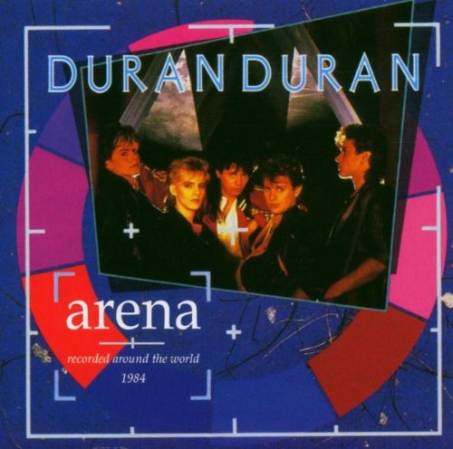 DURAN DURAN - 1984 ARENA  LIVE