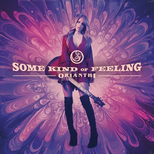 ORIANTHI - SOME KIND OF FEELING (CD)