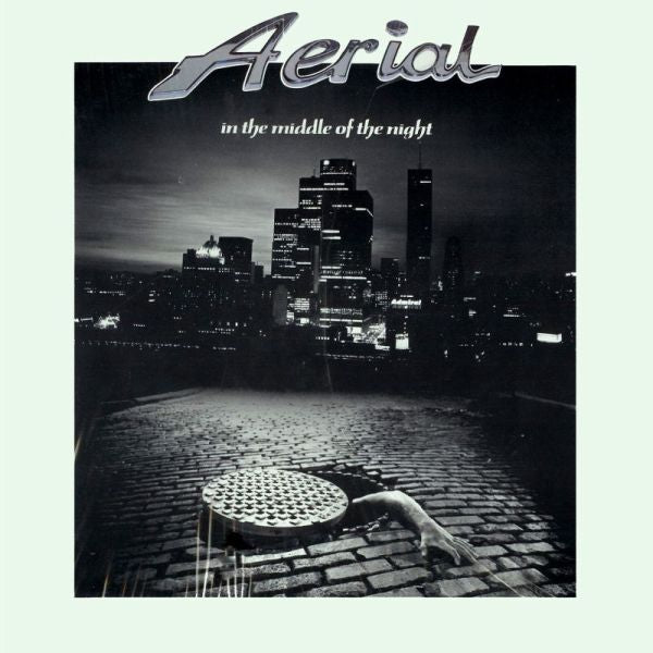 AERIAL  - IN THE MIDDLE OF THE NIGHT