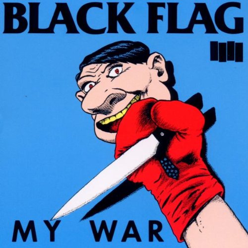BLACK FLAG - MY WAR