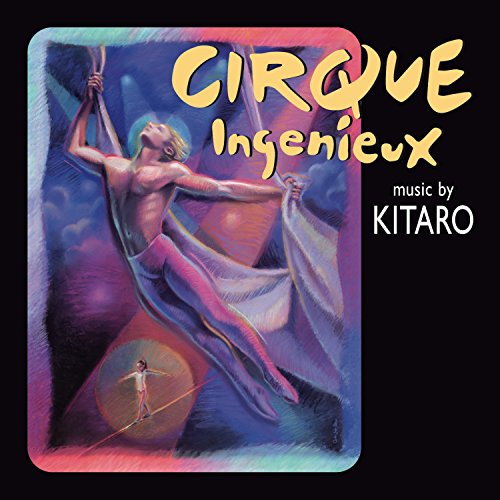 KITARO - CIRQUE INGENIEUX (1997 STAGE PRODUCTION)
