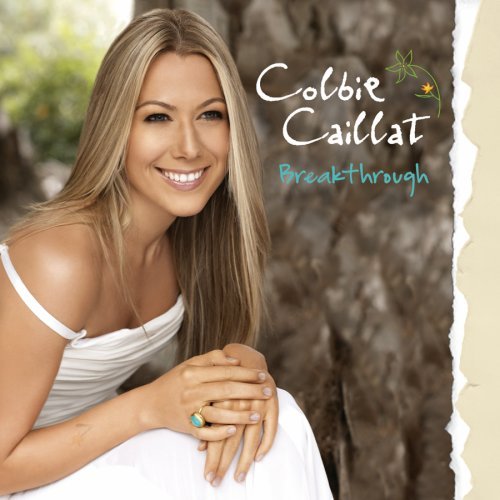 CAILLAT, COLBIE - BREAKTHROUGH