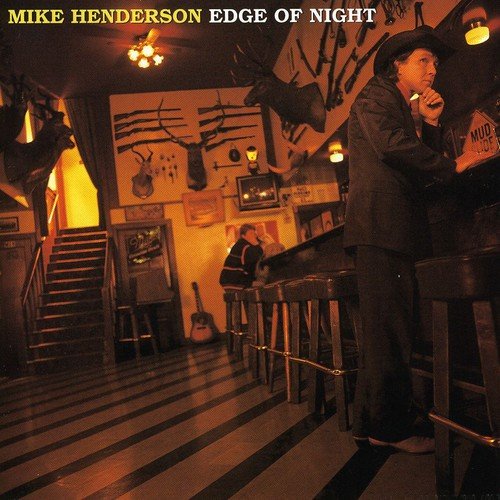 MIKE HENDERSON - EDGE OF NIGHT