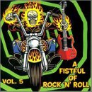 VARIOUS - V5 A FISTFUL OF ROCK N ROLL