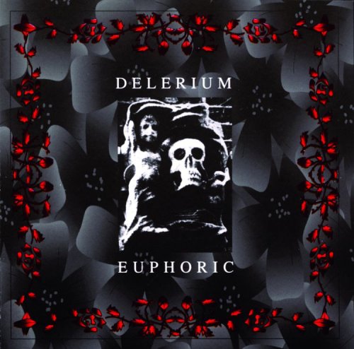 DELERIUM - EUPHORIC EP