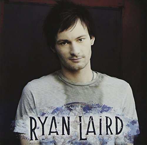 RYAN LAIRD - RYAN LAIRD