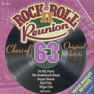 VARIOUS - 1963: CLASS OF: ROCK N ROLL RE