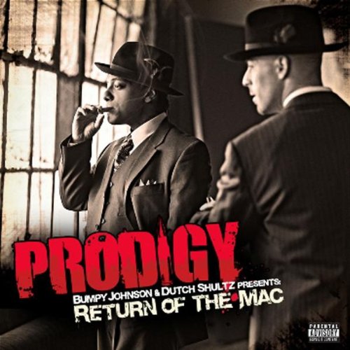 PRODIGY - PRODIGY - RETURN OF THE MAC