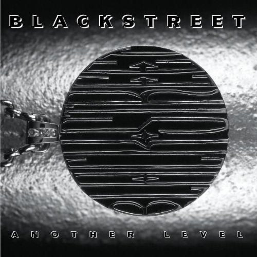 BLACKSTREET - ANOTHER LEVEL