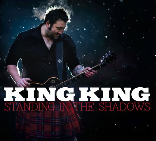 KING KING - STANDING IN THE SHADOWS