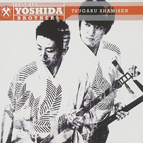 YOSHIDA BROTHERS - BEST OF