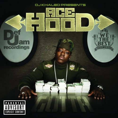 ACE HOOD - DJ KHALED PRESENTS ACE HOOD GUTTA