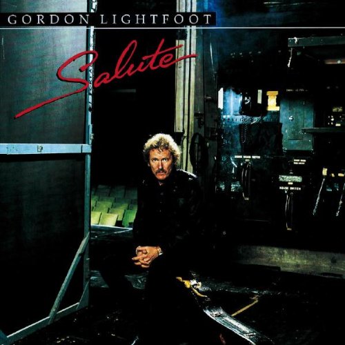 LIGHTFOOT, GORDON - SALUTE