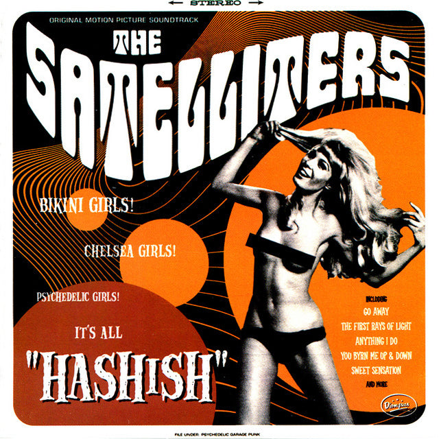 SATELLITERS  - HASHISH