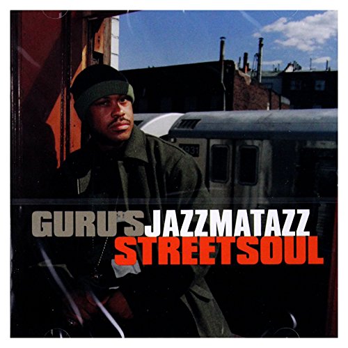 GURU'S JAZZMATAZZ - V3 JAZZMATAZZ STREET SOUL